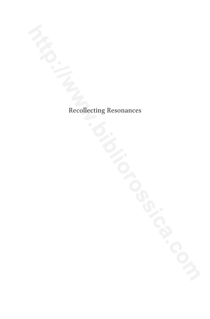 Recollecting Resonances: Indonesian–Dutch Musical Encounters